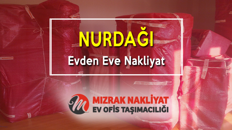Nurdağı Evden Eve Nakliyat